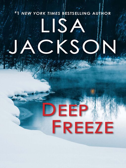Title details for Deep Freeze by Lisa Jackson - Wait list